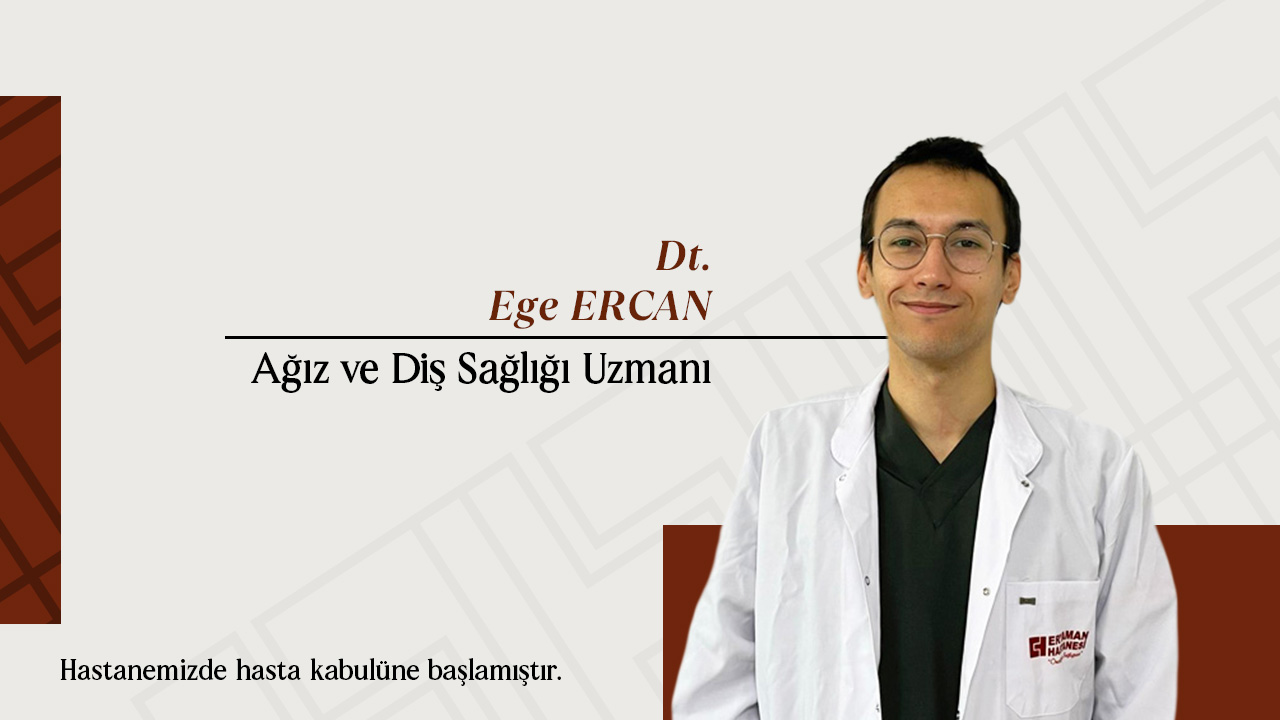 Dt. Ege ERCAN